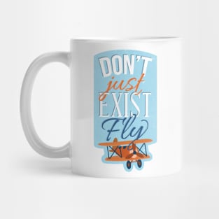 Don't Just Exist Graphic Tee Mug